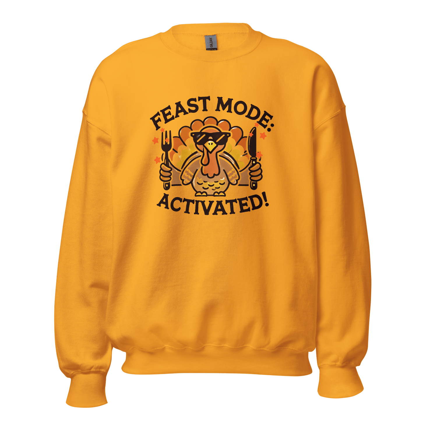 Gold - Thanksgiving Sweatshirt - Feast Mode: Activated!