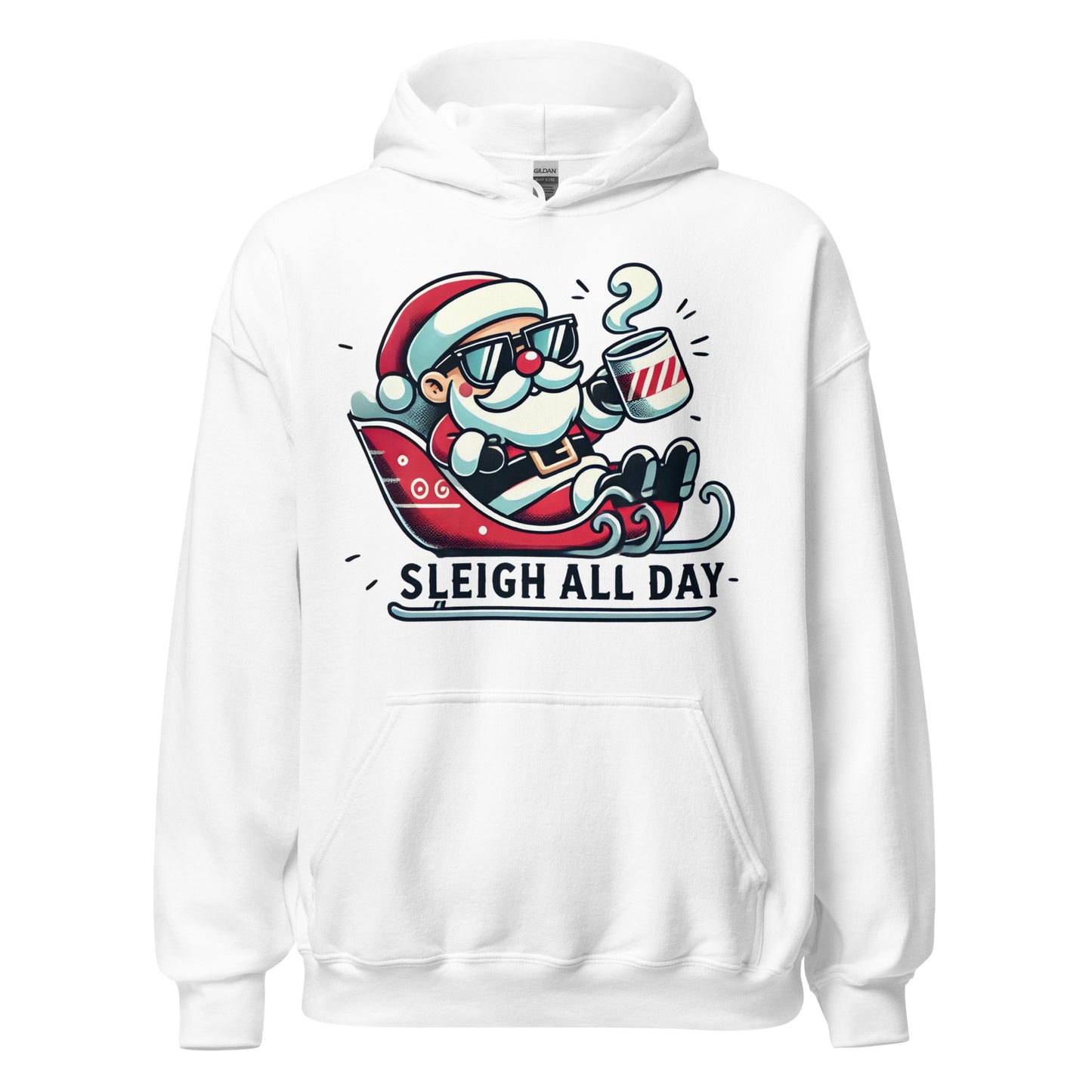 Sleigh All Day Santa Christmas Hoodie – Cozy Holiday Outfit & Seasonal Clothing - Occasion Nation Studio