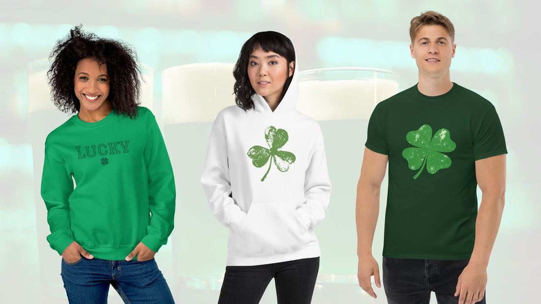 Lucky You! 3 Must-Have St. Patrick’s Day Hoodies, Sweatshirts & Tees
