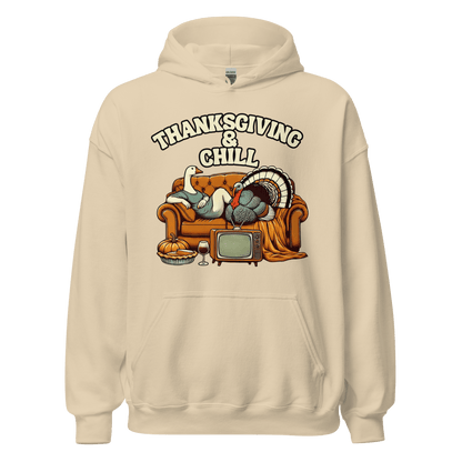 Thanksgiving Hoodie - Thanksgiving & Chill