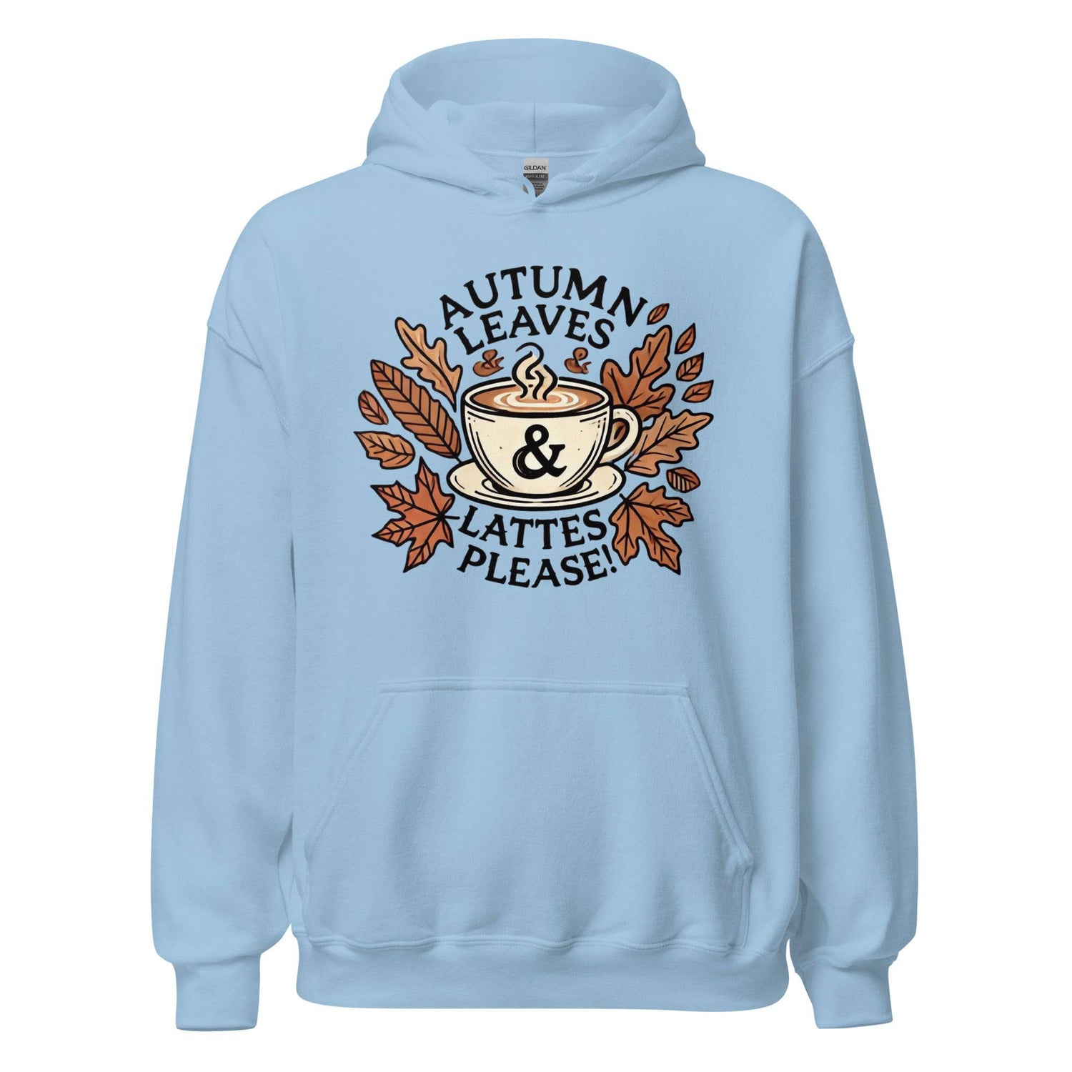 Unisex Fall Printed Hoodie – "Autumn Leaves, Lattes Please!" – Cozy Fall Hoodie for Autumn Lovers - Occasion Nation Studio