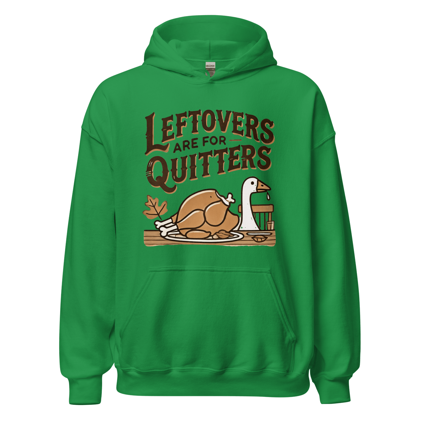 Thanksgiving Hoodie - Leftovers Are For Quitters