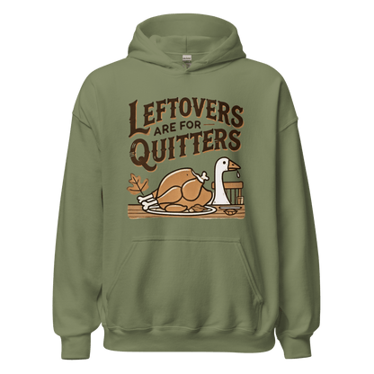 Thanksgiving Hoodie - Leftovers Are For Quitters