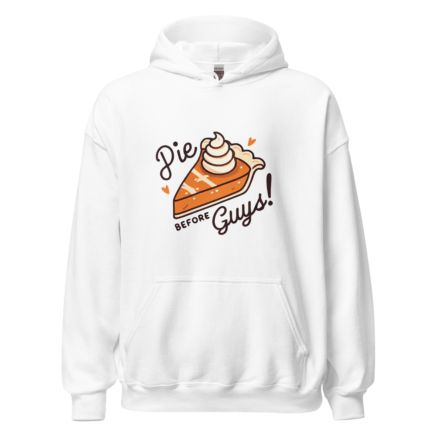 Thanksgiving Hoodie - Pie Before Guys!