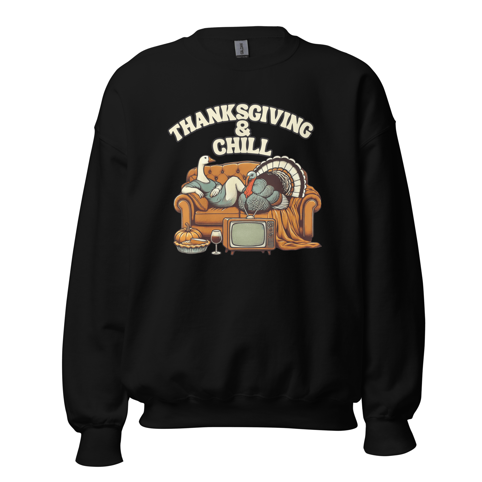 Thanksgiving Sweatshirt - Thanksgiving & Chill