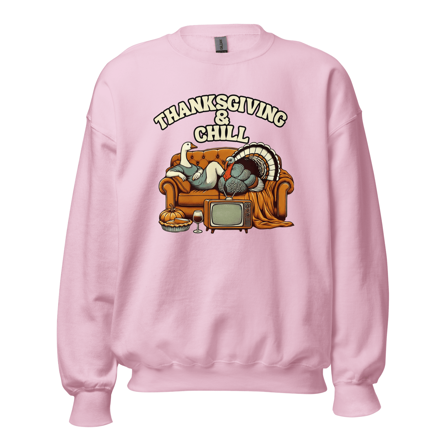 Thanksgiving Sweatshirt - Thanksgiving & Chill