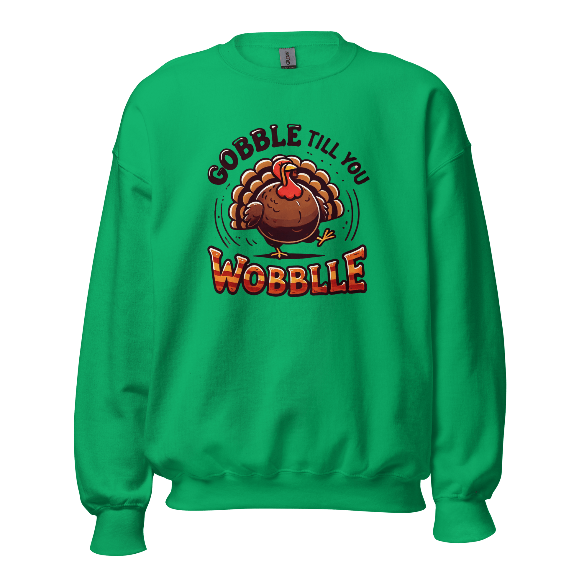 Thanksgiving Sweatshirt - Gobble Till You Wobble