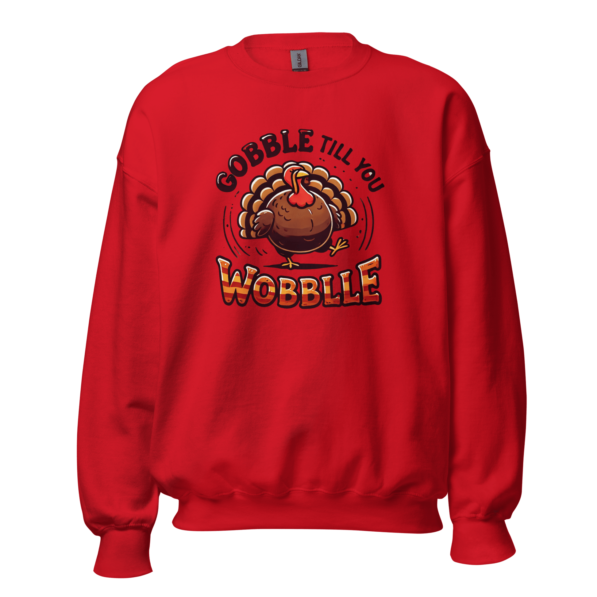 Thanksgiving Sweatshirt - Gobble Till You Wobble