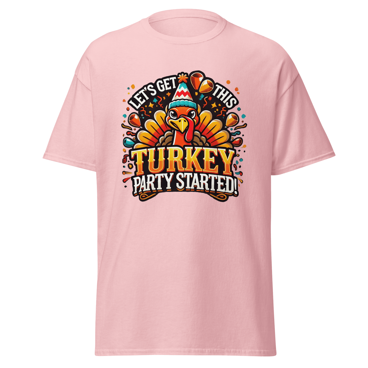 Thanksgiving T-Shirt - Let's Get This Turkey Party Started!