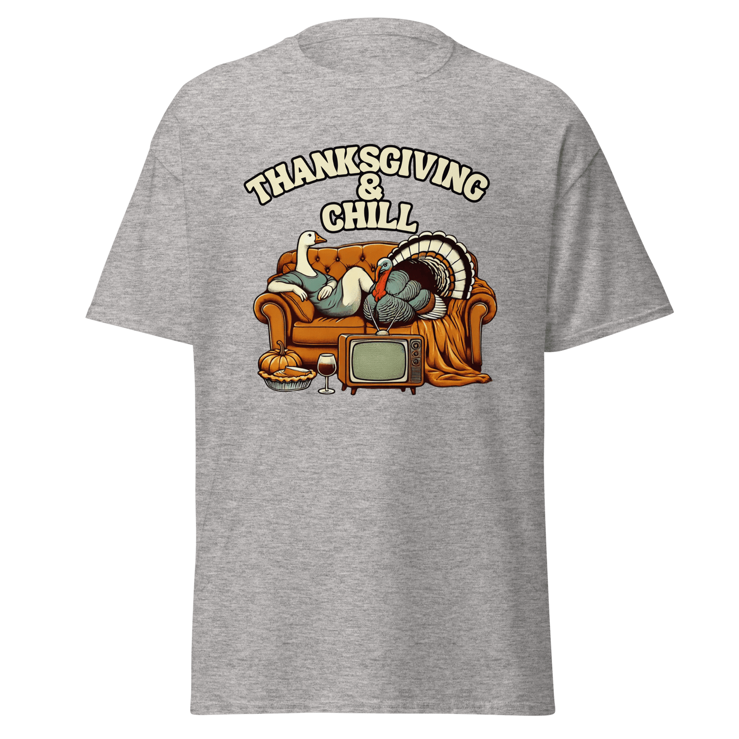 Thanksgiving T-Shirt - Thanksgiving & Chill