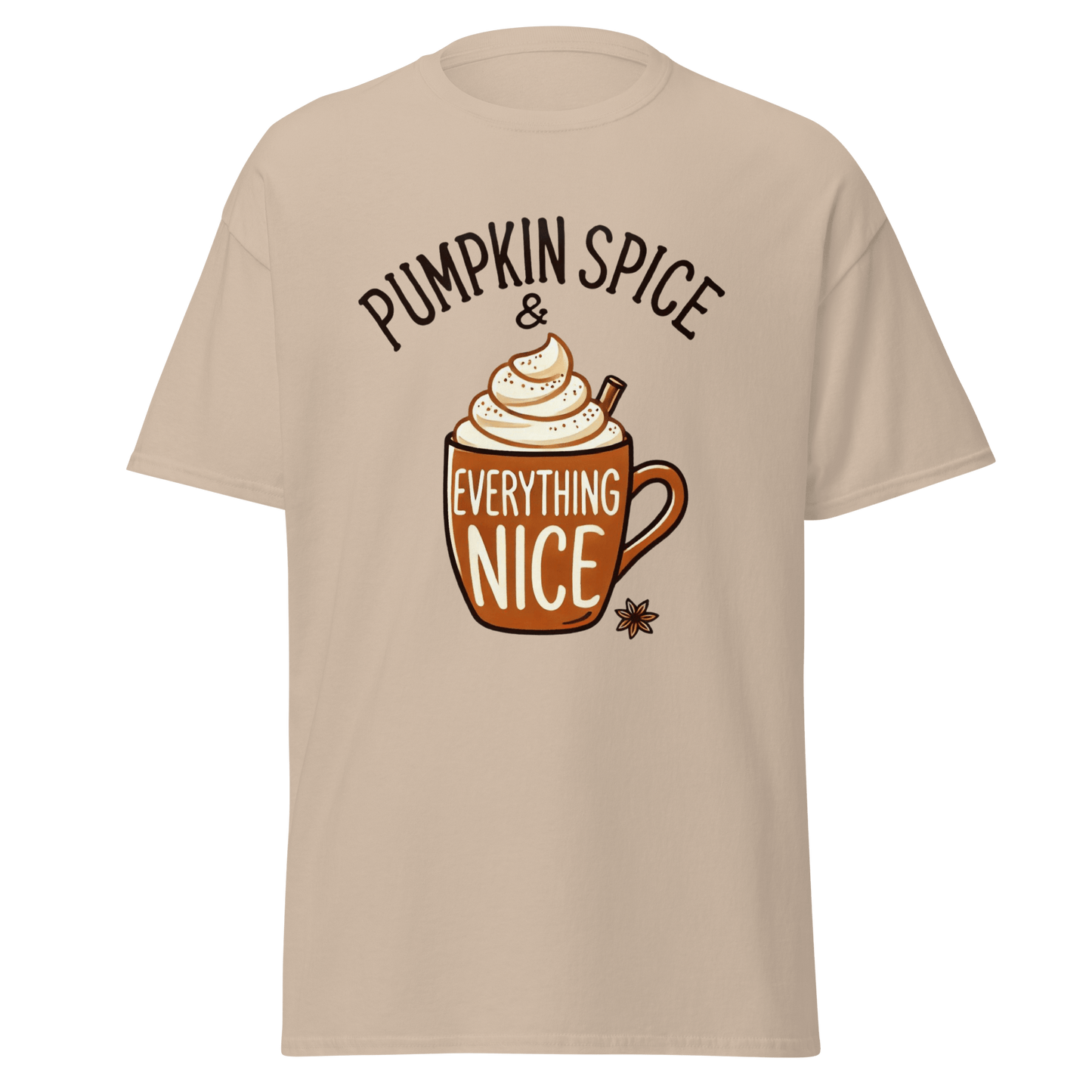 Thanksgiving T-Shirt - Pumpkin Spice & Everything Nice