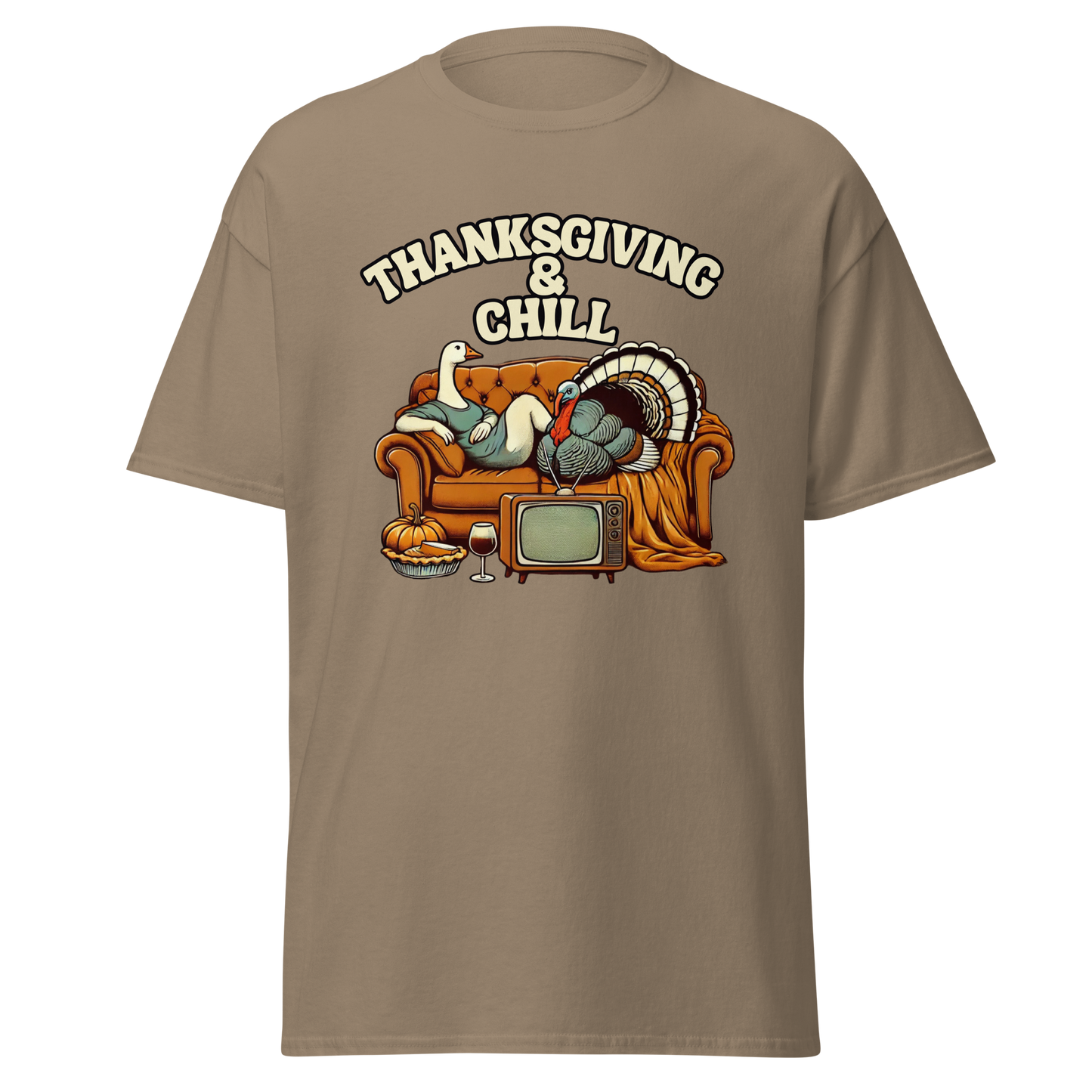 Thanksgiving T-Shirt - Thanksgiving & Chill