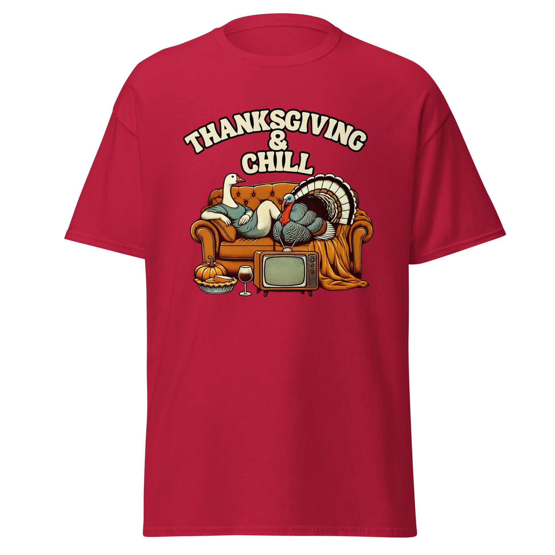 Thanksgiving T-Shirt - Thanksgiving & Chill