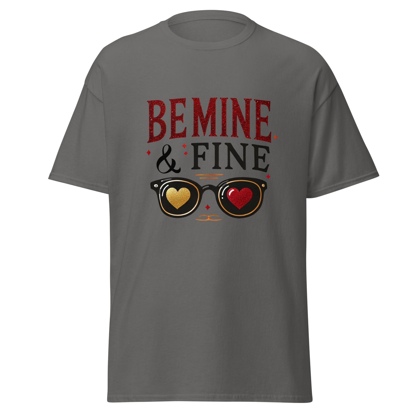 Be Mine & Fine - Valentine’s Day T-Shirt – Lightweight and Festive - Occasion Nation Studio