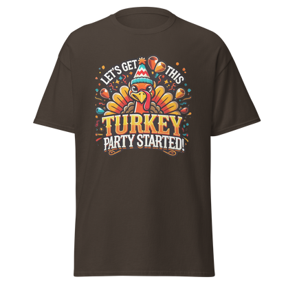 Chocolate - Thanksgiving T-Shirt - Let's Get This Turkey Party Started!