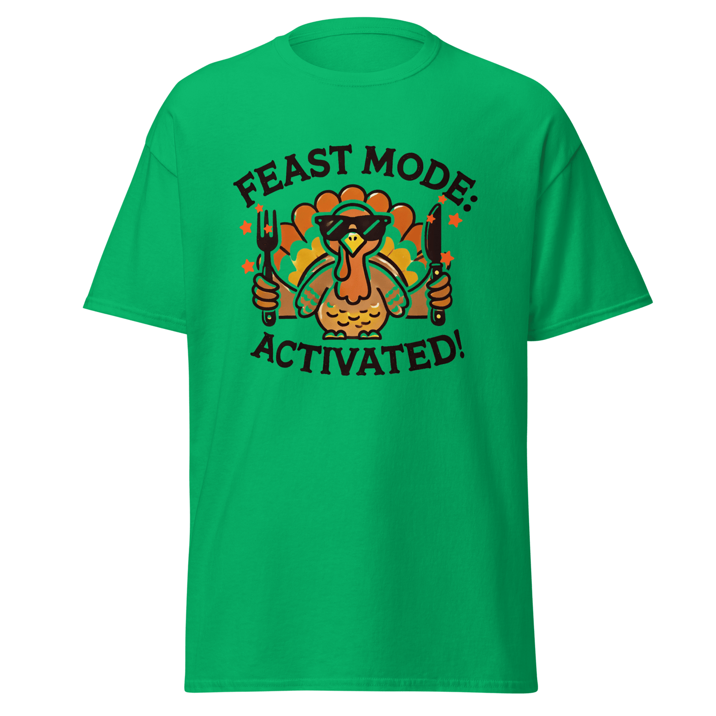 Irish Green - Thanksgiving T-Shirt - Feast Mode: Activated!