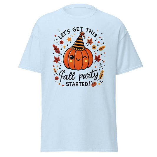 Unisex Fall Printed T-shirt – "Let’s Get This Fall Party Started" – Fun Fall Graphic Tee for Autumn Lovers - Occasion Nation Studio