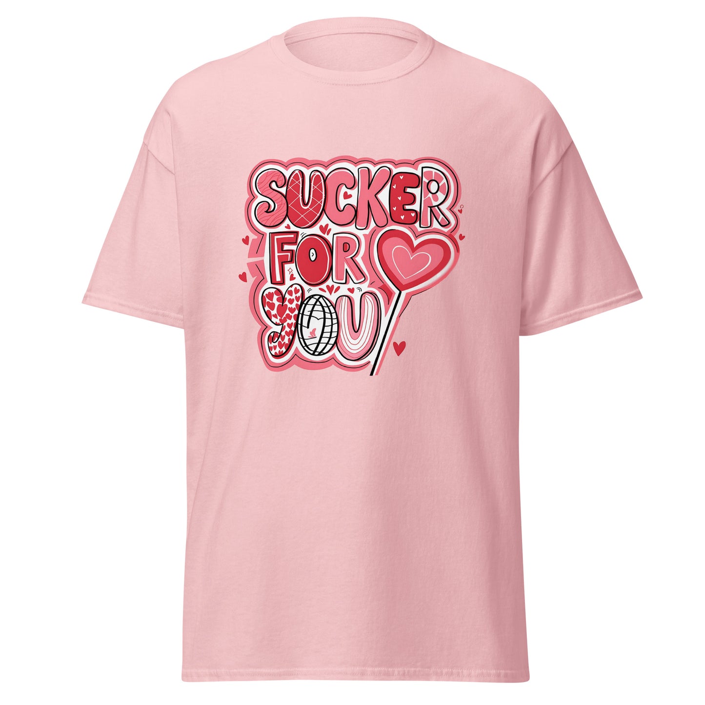 Sucker for You - Valentine’s Day T-Shirt – Lightweight and Comfortable - Occasion Nation Studio