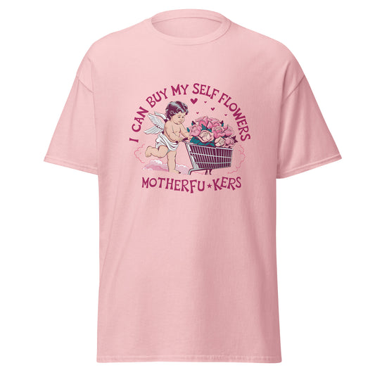 I Can Buy Myself Flowers - Valentine’s Day T-Shirt – Lightweight and Festive - Occasion Nation Studio