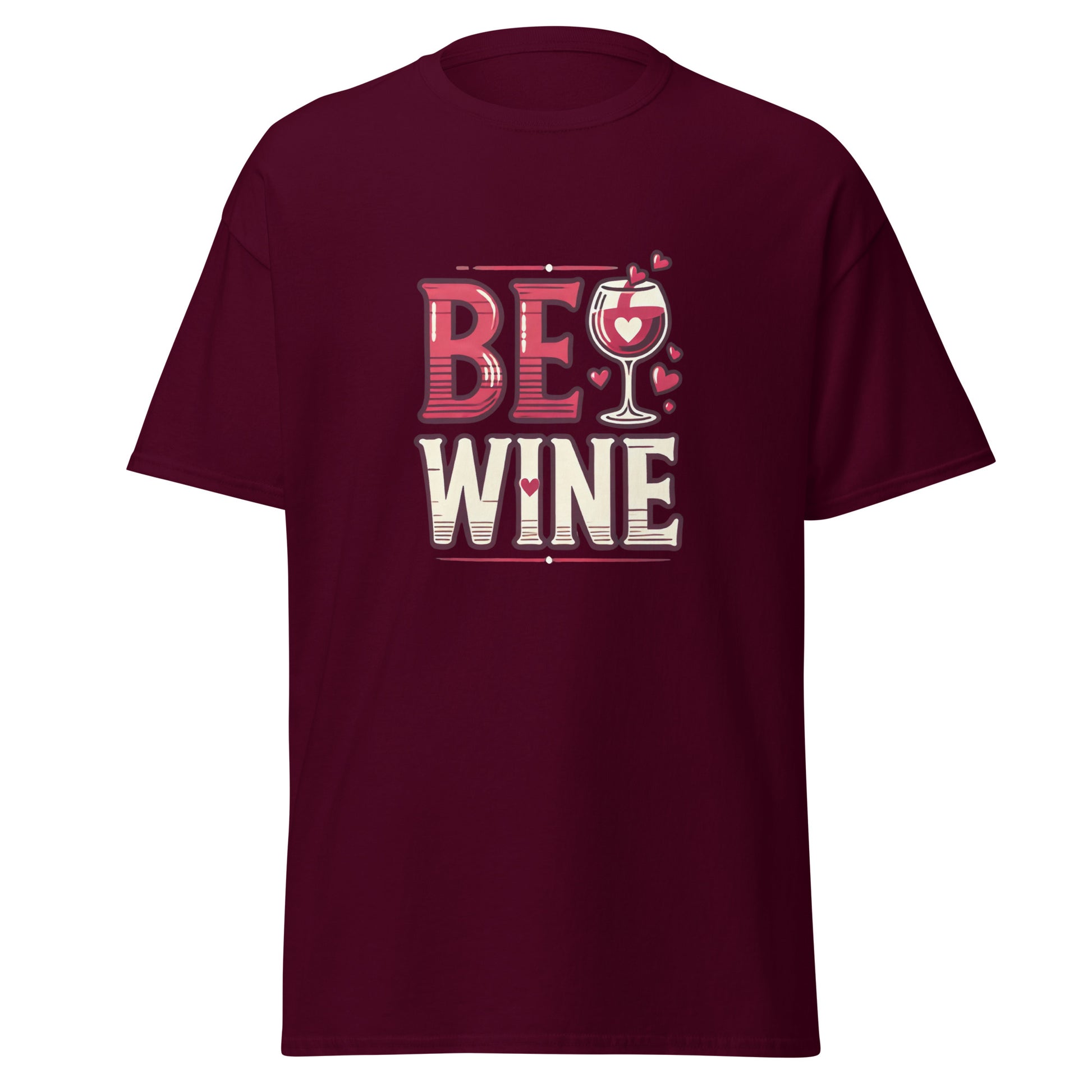 Be Wine - Valentine’s Day T-Shirt - Lightweight and Comfortable - Occasion Nation Studio