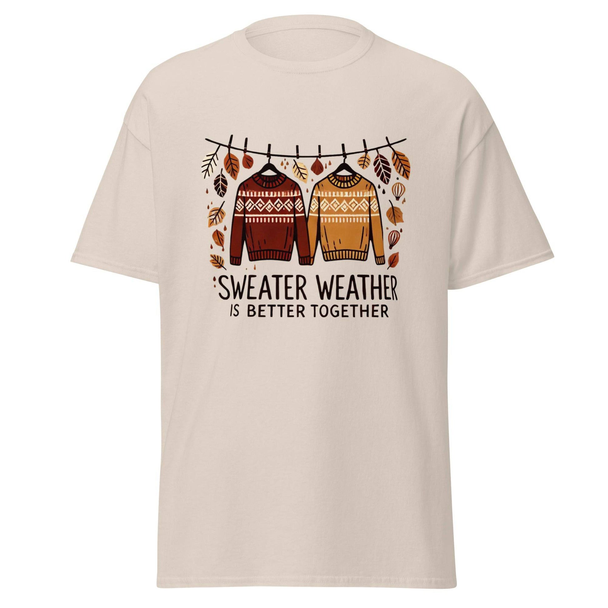 Unisex Fall Printed T-Shirt – "Sweater Weather is Better Together" – Fun Fall Graphic Tee for Cozy Days" - Occasion Nation Studio