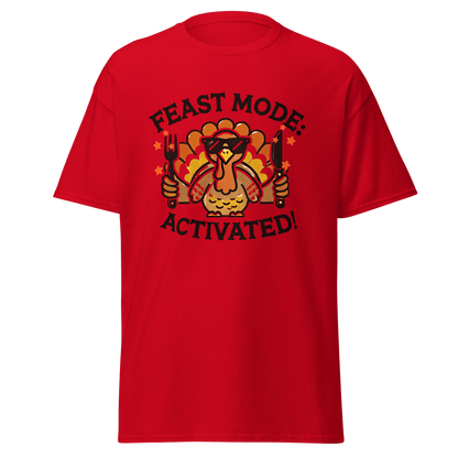 Red - Thanksgiving T-Shirt - Feast Mode: Activated!