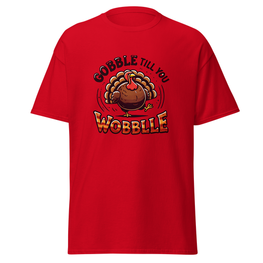 Thanksgiving T-Shirt - Gobble Till You Wobble - Occasion Nation Studio