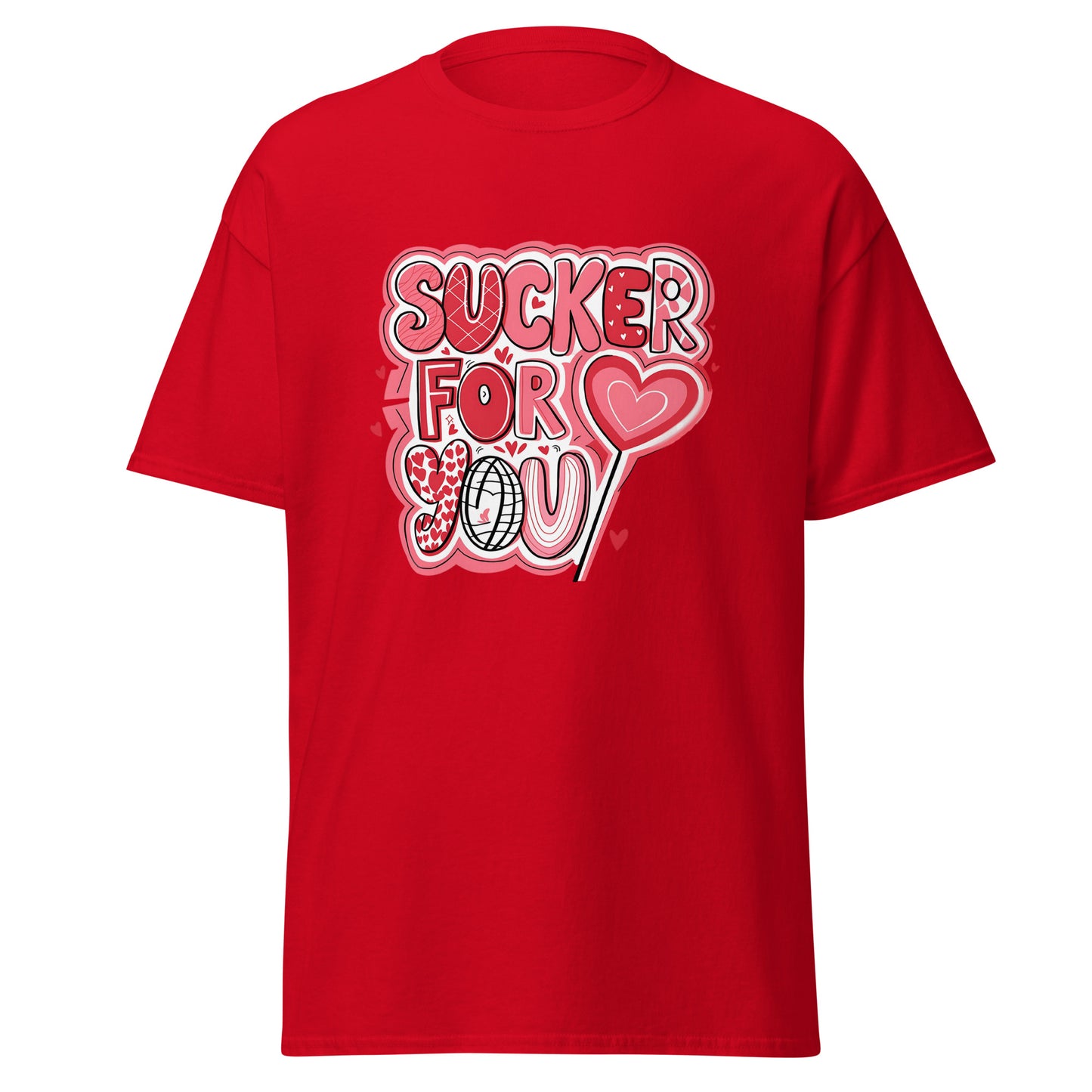 Sucker for You - Valentine’s Day T-Shirt – Lightweight and Comfortable - Occasion Nation Studio