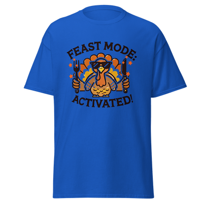 Royal Blue - Thanksgiving T-Shirt - Feast Mode: Activated!