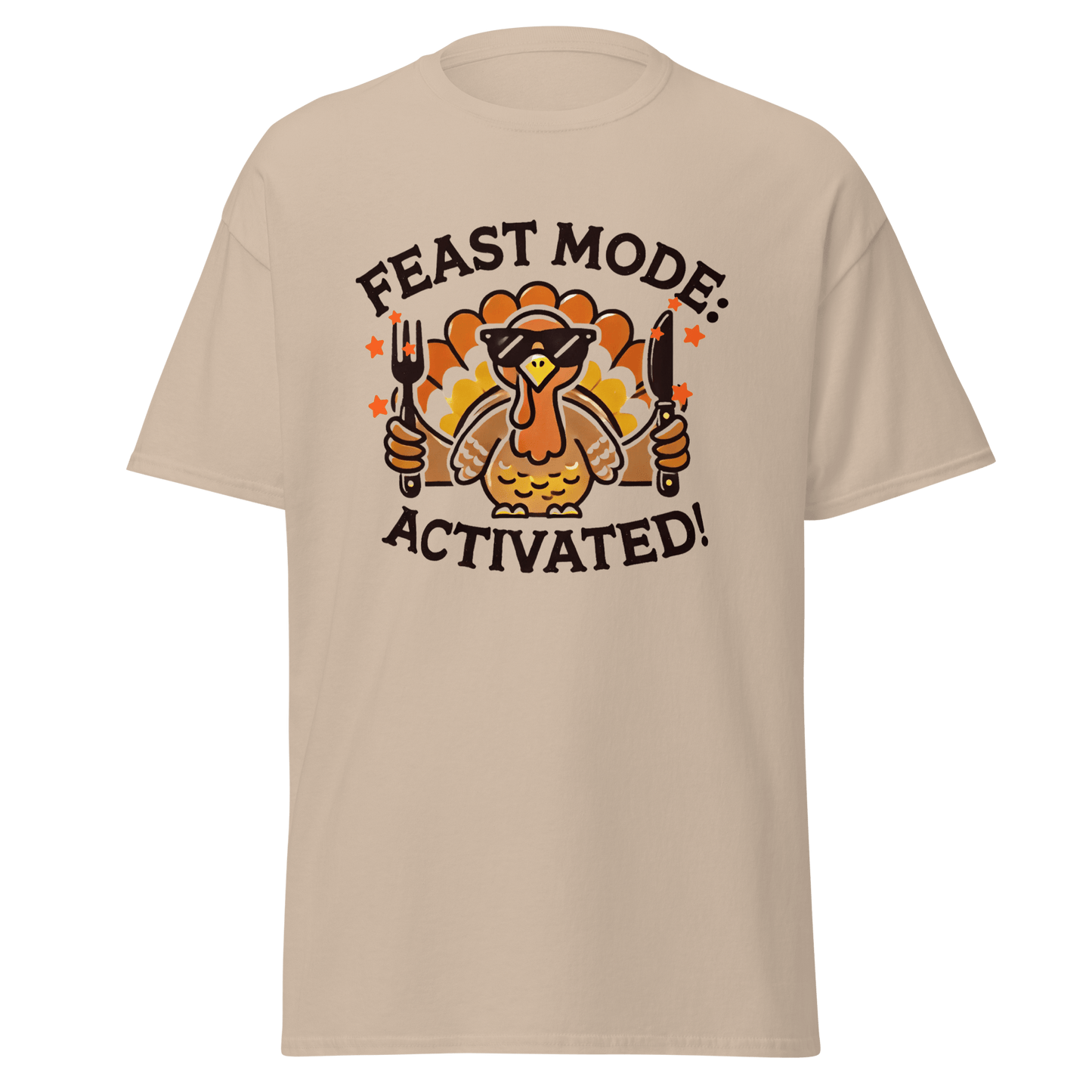 Sand - Thanksgiving T-Shirt - Feast Mode: Activated!