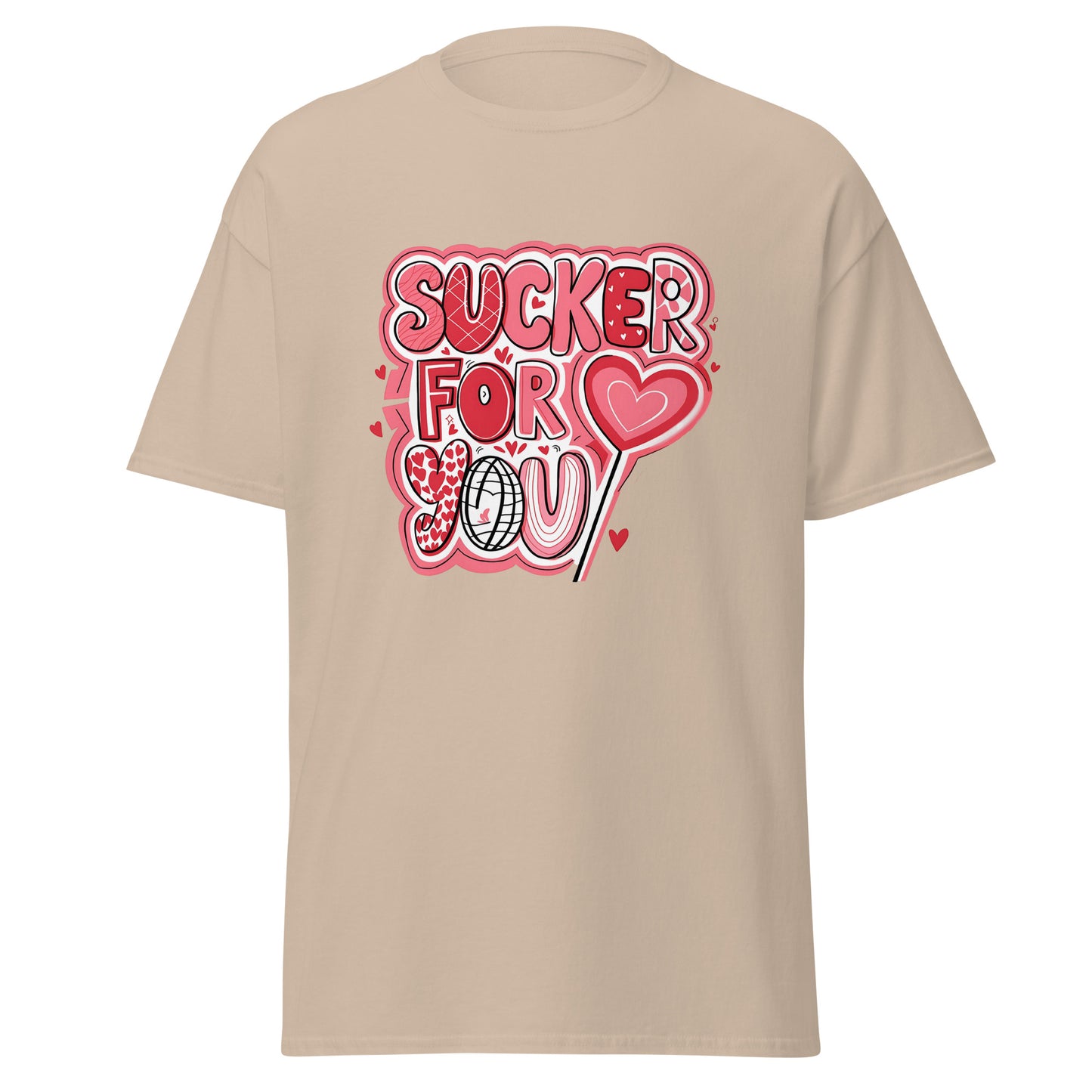 Sucker for You - Valentine’s Day T-Shirt – Lightweight and Comfortable - Occasion Nation Studio