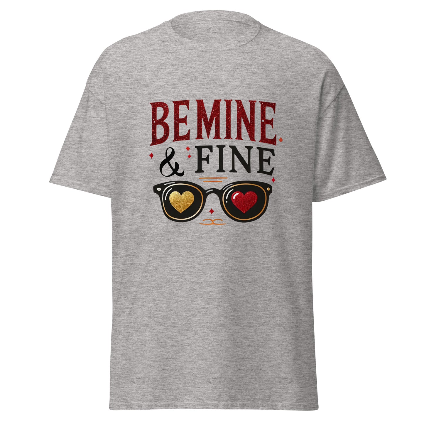 Be Mine & Fine - Valentine’s Day T-Shirt – Lightweight and Festive - Occasion Nation Studio