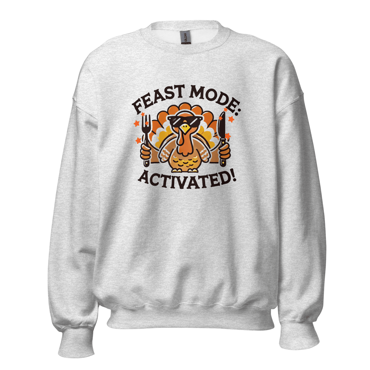 Ash - Thanksgiving Sweatshirt - Feast Mode: Activated!