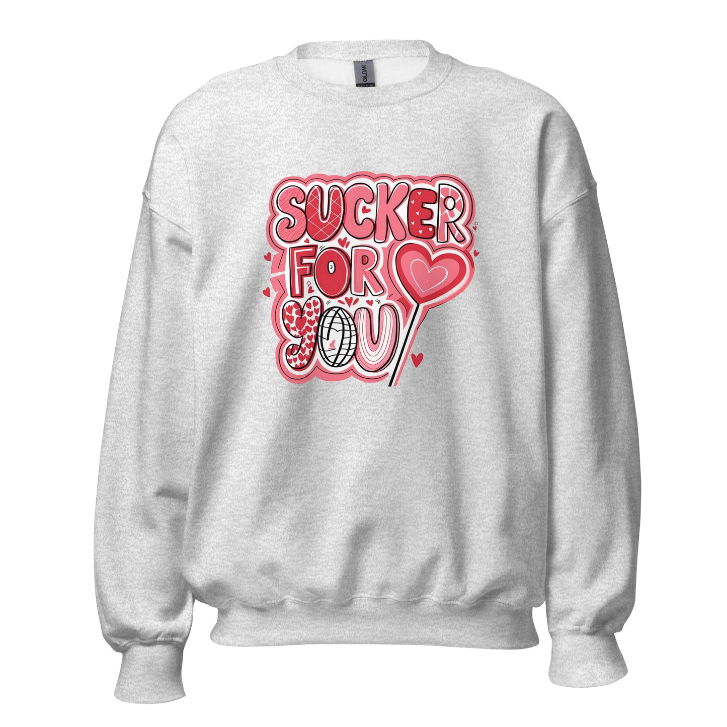 Sucker for You - Valentine’s Day Sweatshirt – Festive and Cozy - Occasion Nation Studio