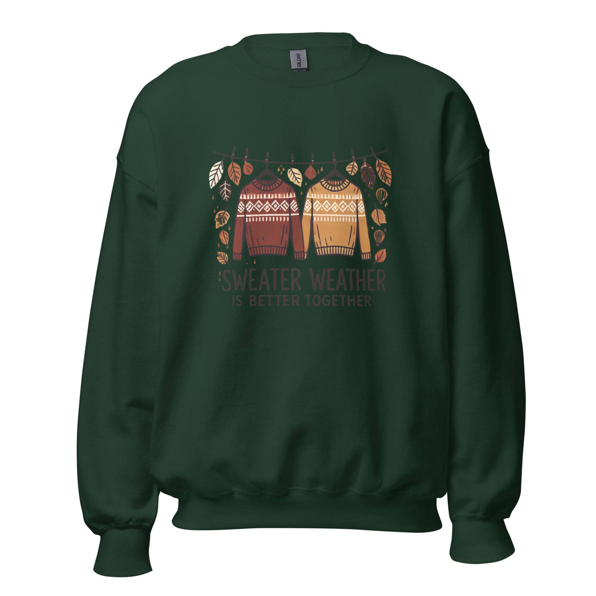 Unisex Fall Printed Sweatshirt – "Sweater Weather is Better Together" – Cozy Fall Sweatshirt for Couples & Friends" - Occasion Nation Studio