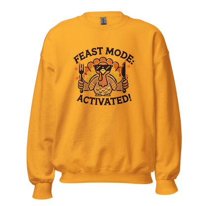 Gold - Thanksgiving Sweatshirt - Feast Mode: Activated!