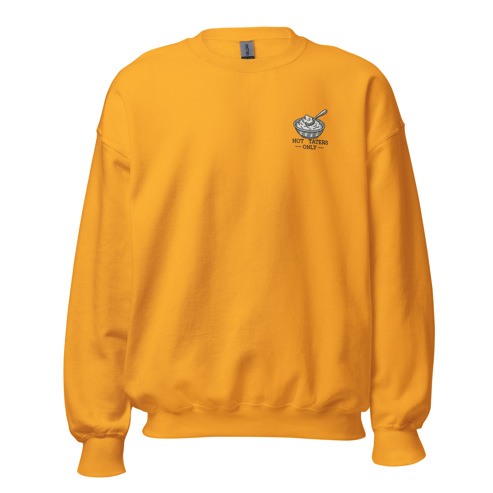 Thanksgiving Sweatshirt - Hot Taters Only