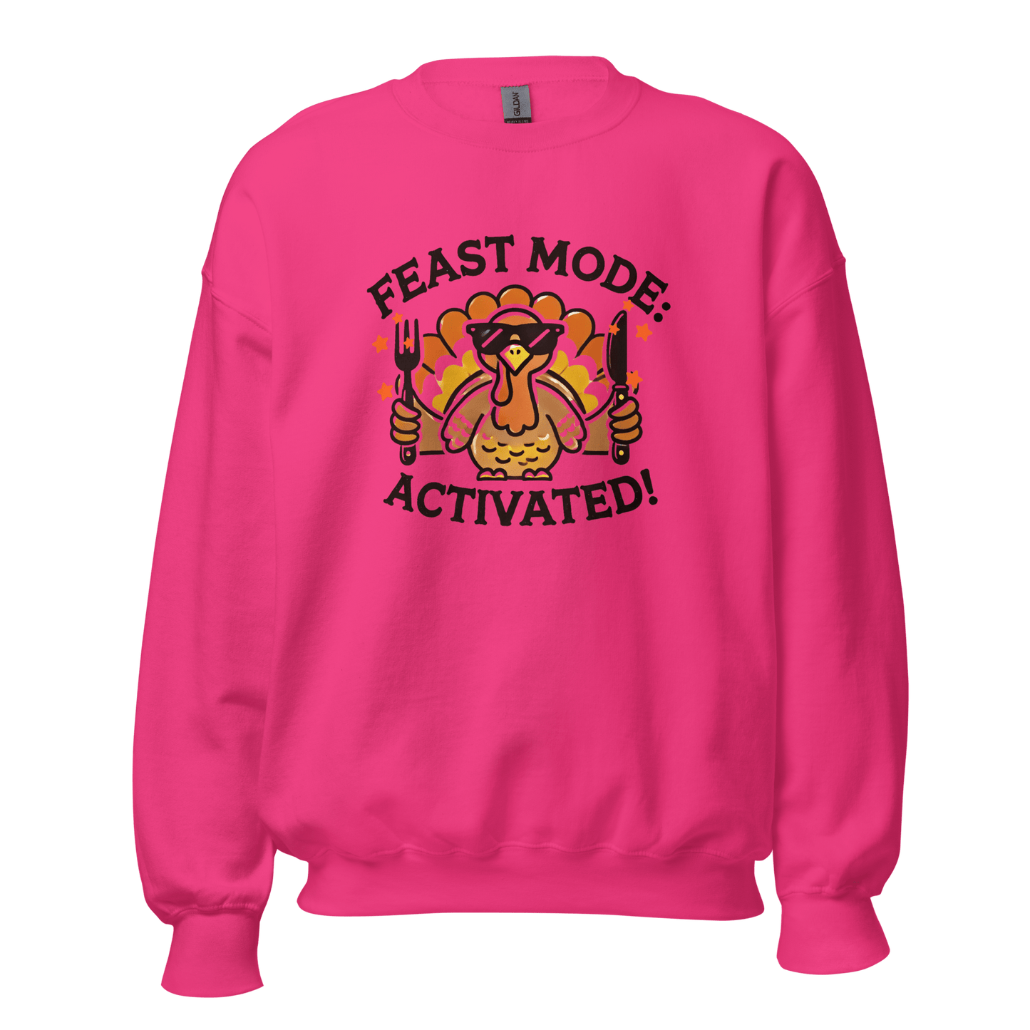 Pink - Thanksgiving Sweatshirt - Feast Mode: Activated!