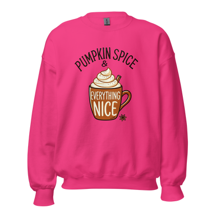 Thanksgiving Sweatshirt - Pumpkin Spice & Everything Nice