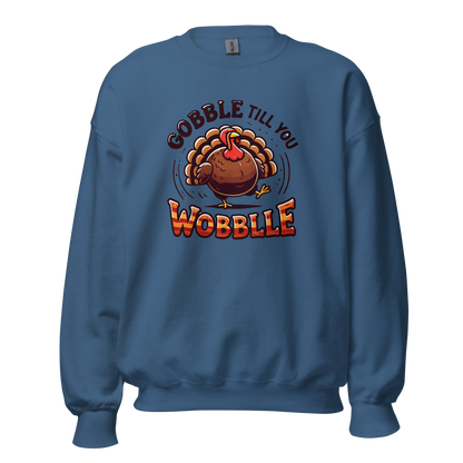 Indigo Blue - Thanksgiving Sweatshirt - Gobble Till You Wobble