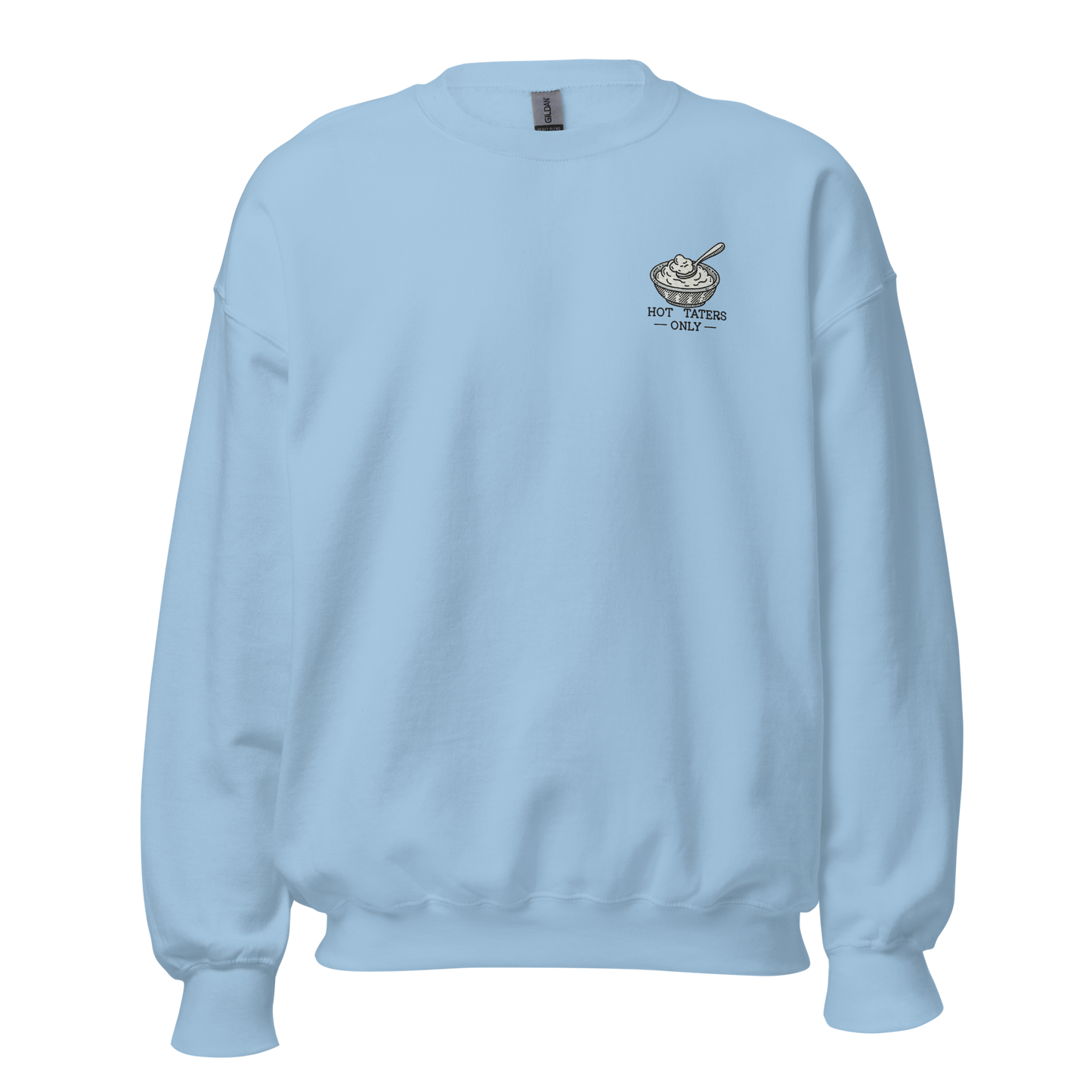 light blue - Thanksgiving Sweatshirt - Hot Taters Only