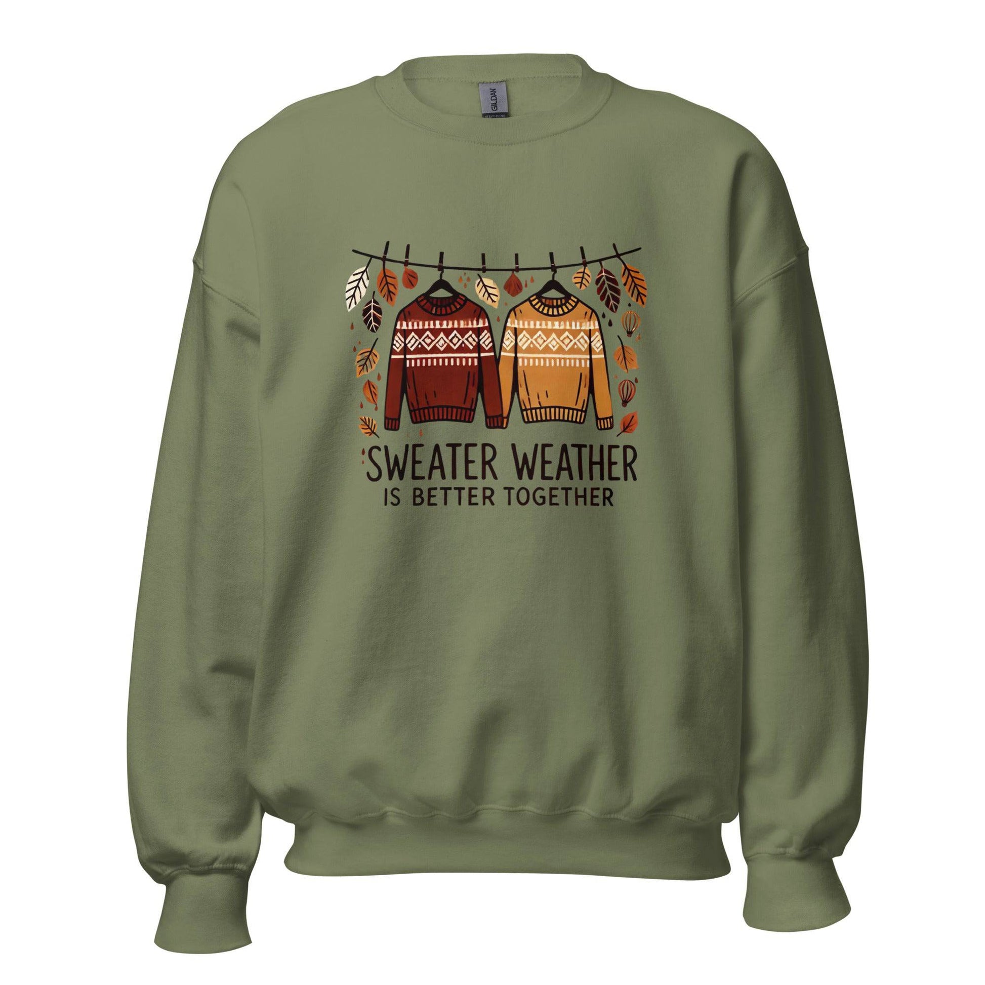 Unisex Fall Printed Sweatshirt – "Sweater Weather is Better Together" – Cozy Fall Sweatshirt for Couples & Friends" - Occasion Nation Studio