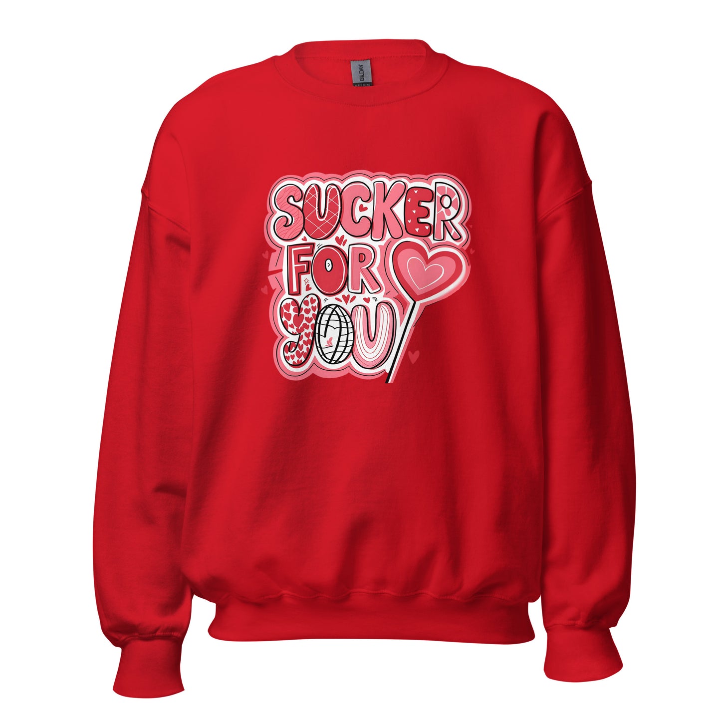 Sucker for You - Valentine’s Day Sweatshirt – Festive and Cozy - Occasion Nation Studio