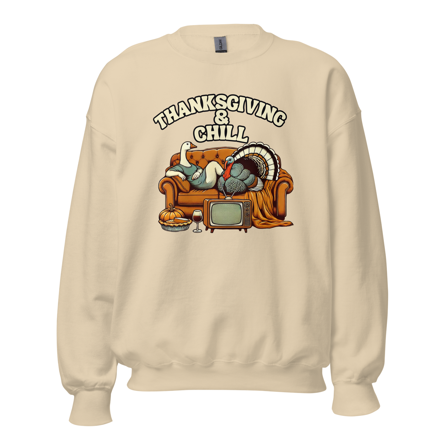 Thanksgiving Sweatshirt - Thanksgiving & Chill