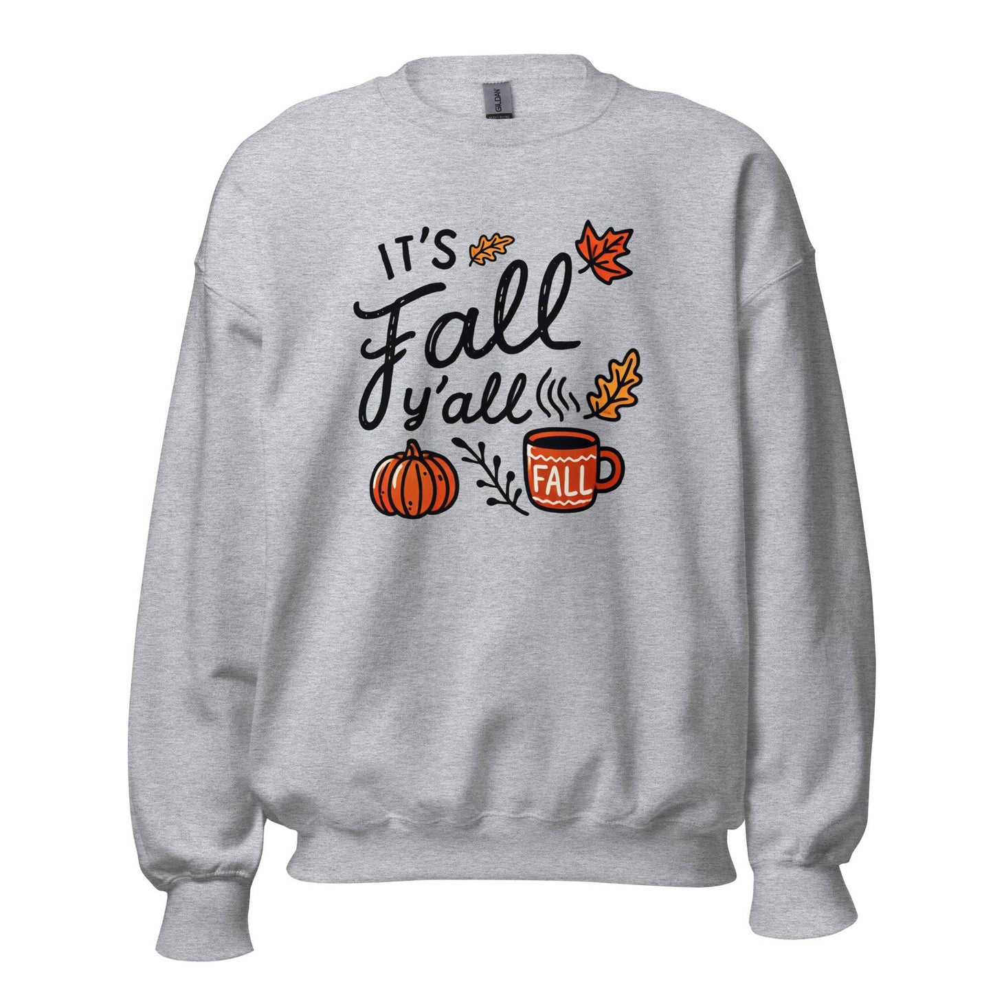 Unisex Fall Printed Sweatshirt – "It’s Fall Y’all" – Cozy Unisex Fall Sweatshirt for Autumn Lovers - Occasion Nation Studio