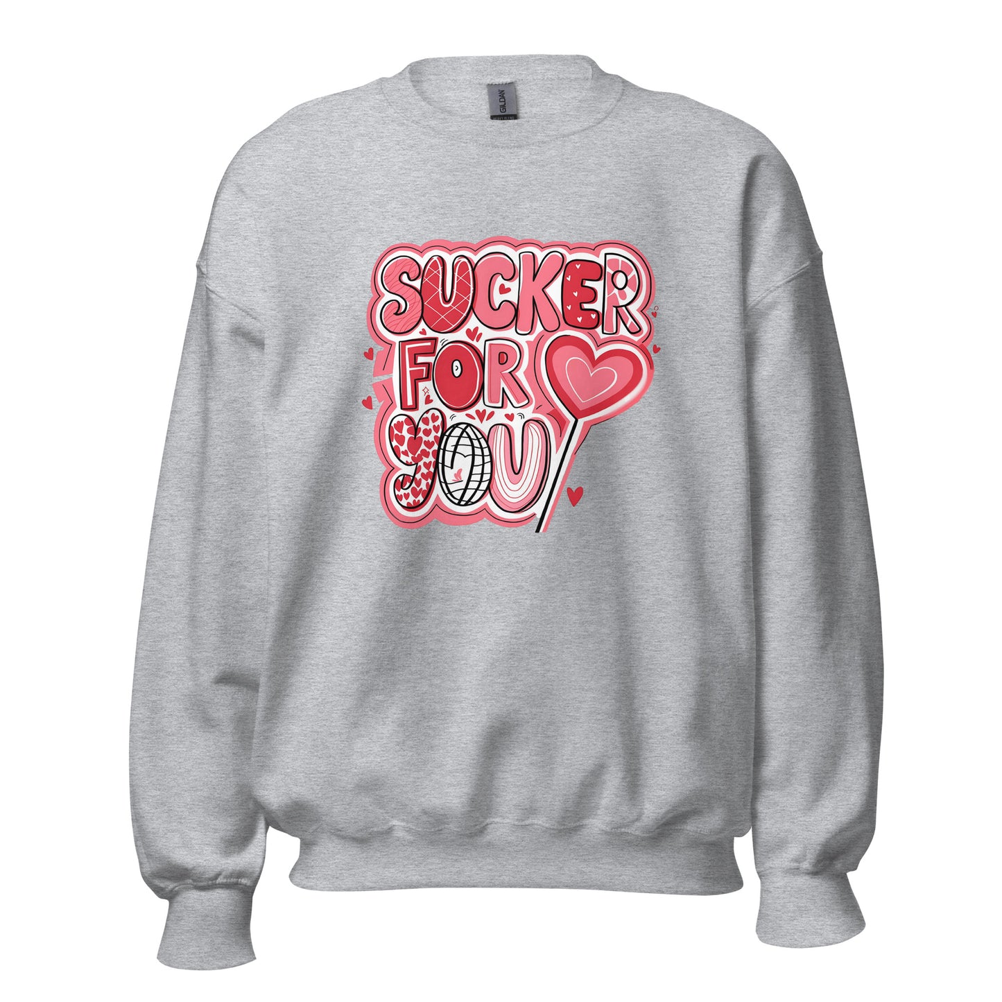 Sucker for You - Valentine’s Day Sweatshirt – Festive and Cozy - Occasion Nation Studio