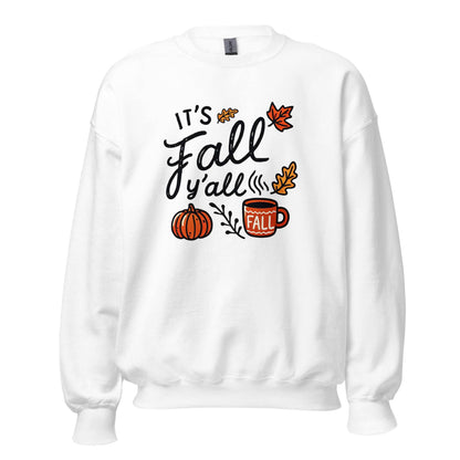 Unisex Fall Printed Sweatshirt – "It’s Fall Y’all" – Cozy Unisex Fall Sweatshirt for Autumn Lovers - Occasion Nation Studio