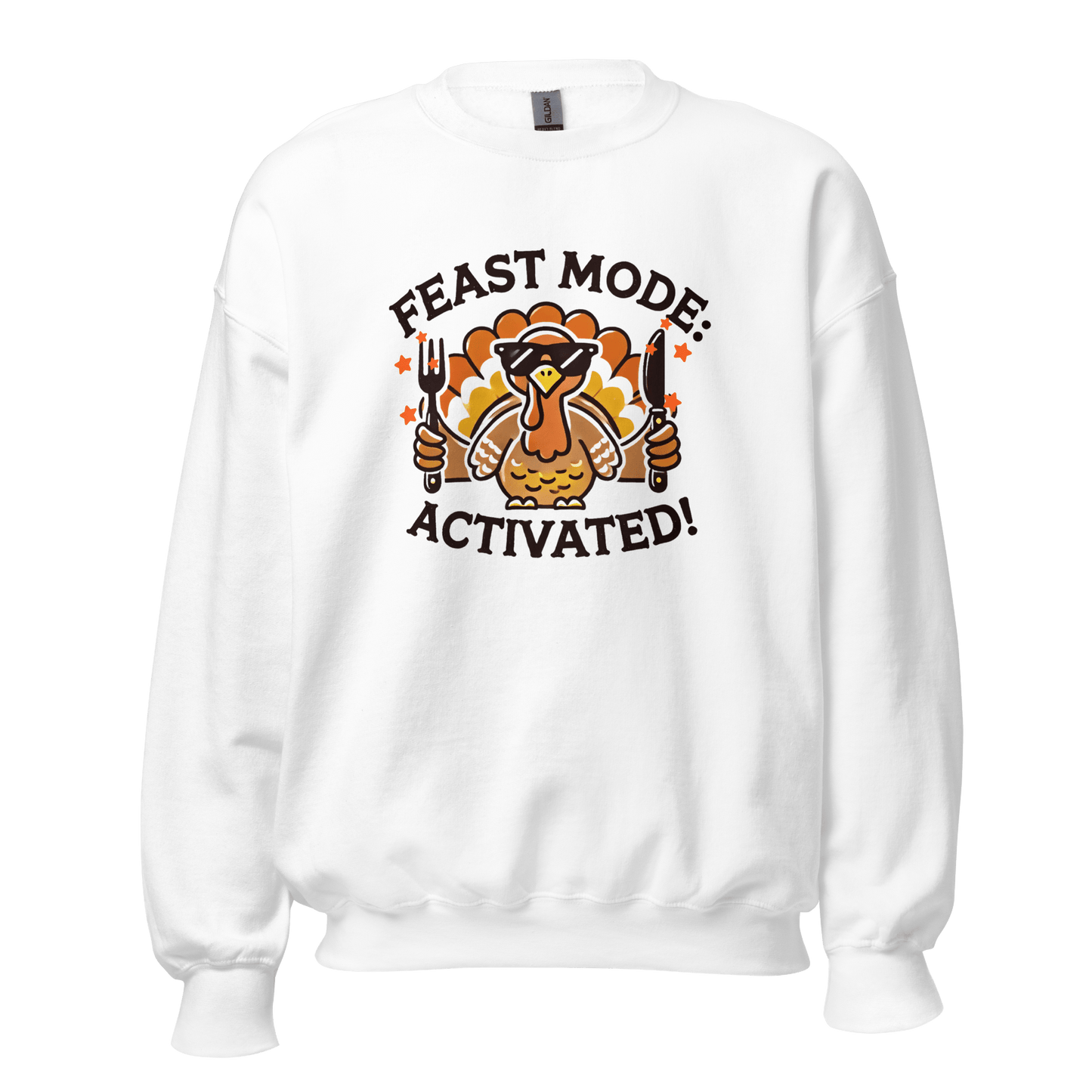 White - Thanksgiving Sweatshirt - Feast Mode: Activated!