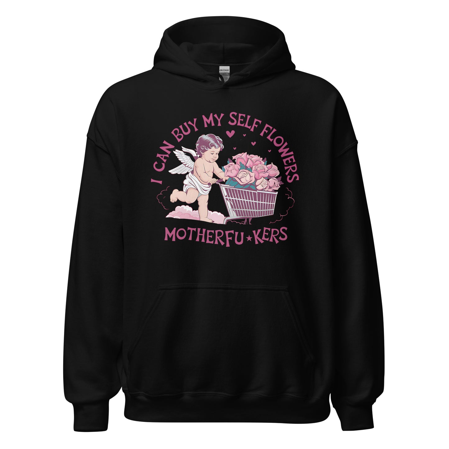 I Can Buy Myself Flowers - Valentine’s Day Hoodie – The Perfect Blend of Comfort and Style - Occasion Nation Studio