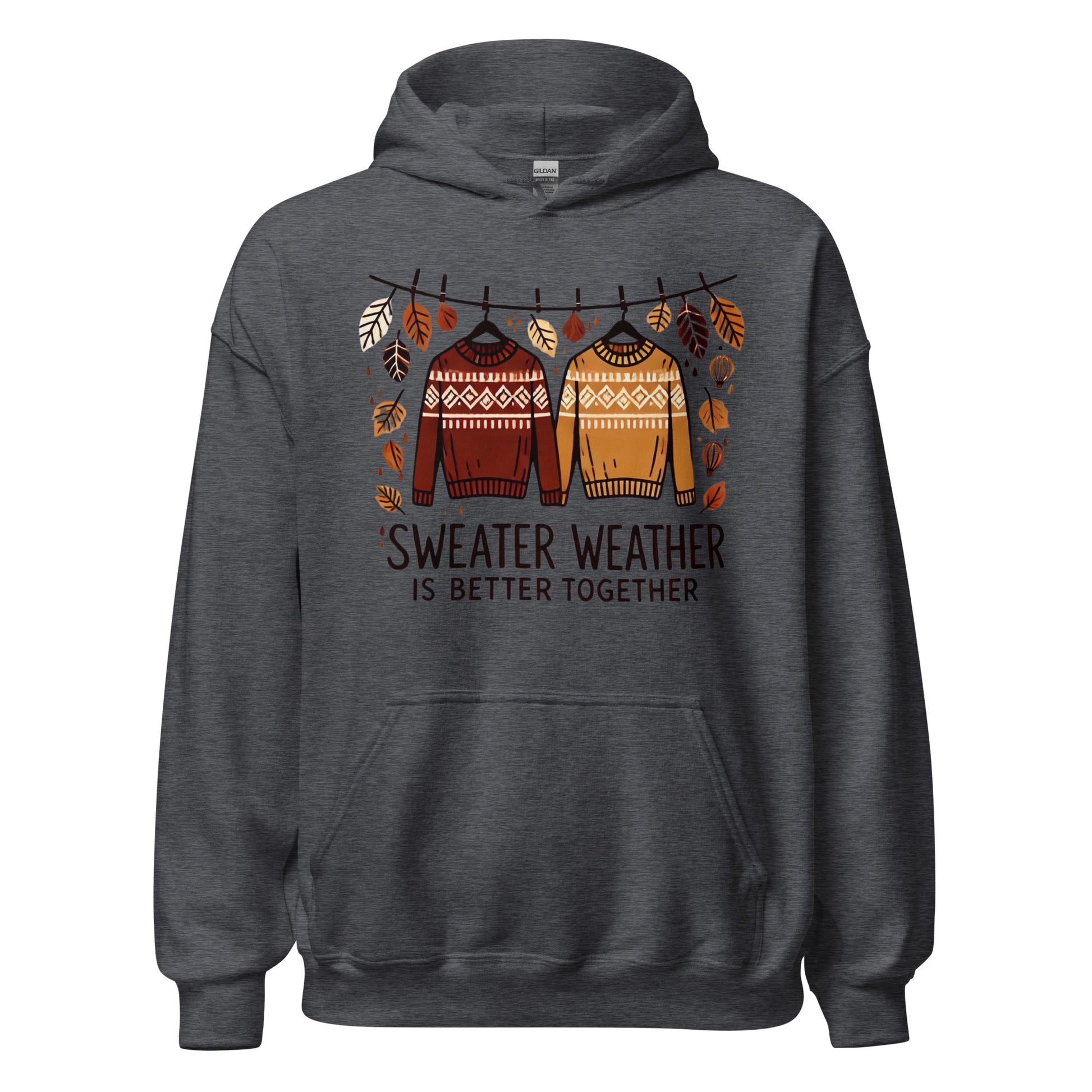 Unisex Fall Printed Hoodie – "Sweater Weather is Better Together" – Cozy Fall Hoodie for Couples & Friends" - Occasion Nation Studio